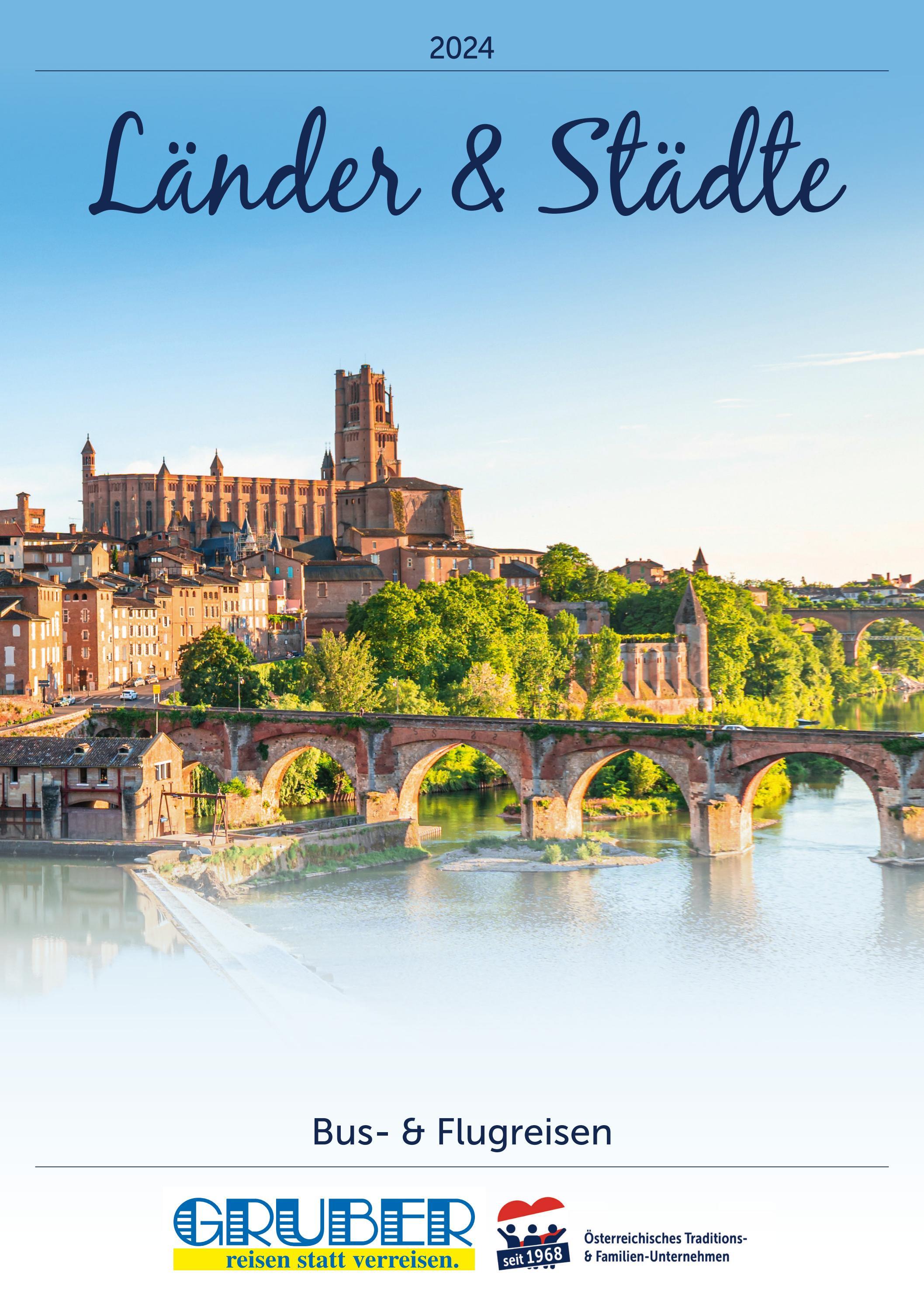 GRUBER-reisen Länder & Städte Katalog 2024 by GRUBER-reisen - Issuu
